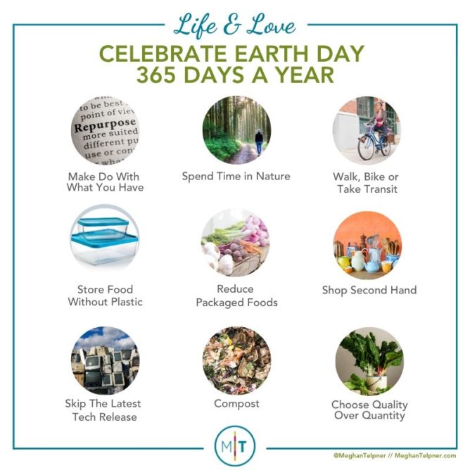 Tips For Celebrating Earth Day 365 Days A Year