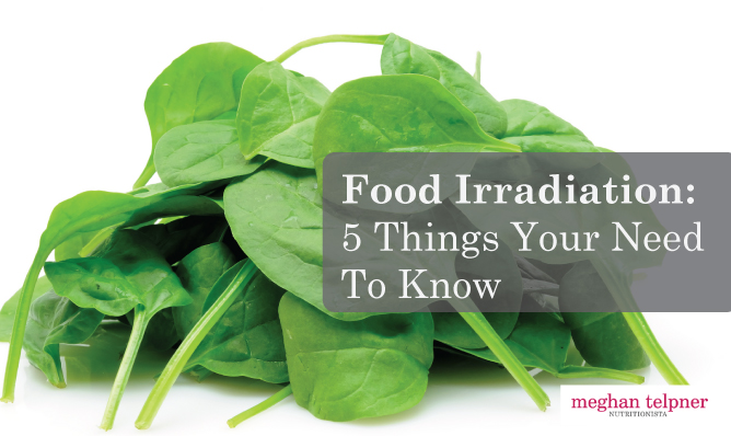 Food Irradiation: 5 Things You Need to Know