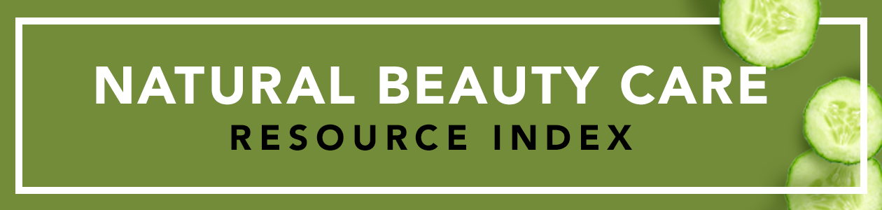 Natural Beauty Care Resources