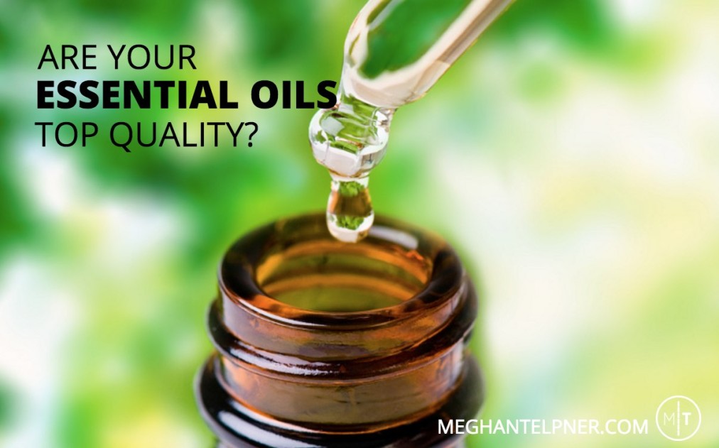 How To Know If Your Essential Oils Are Top Quality?