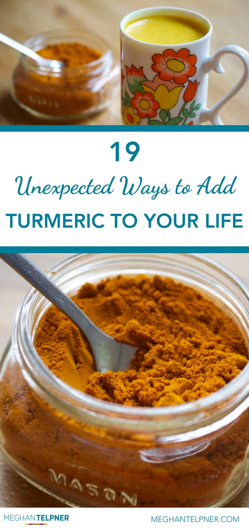 19 Unexpected Ways to Add Turmeric To Your Life