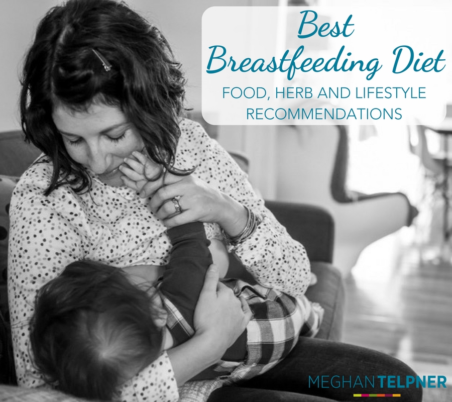 Best Diet For Breastfeeding 