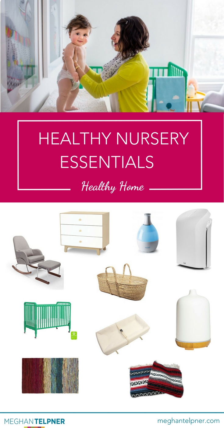 Healthy Nursery Essentials