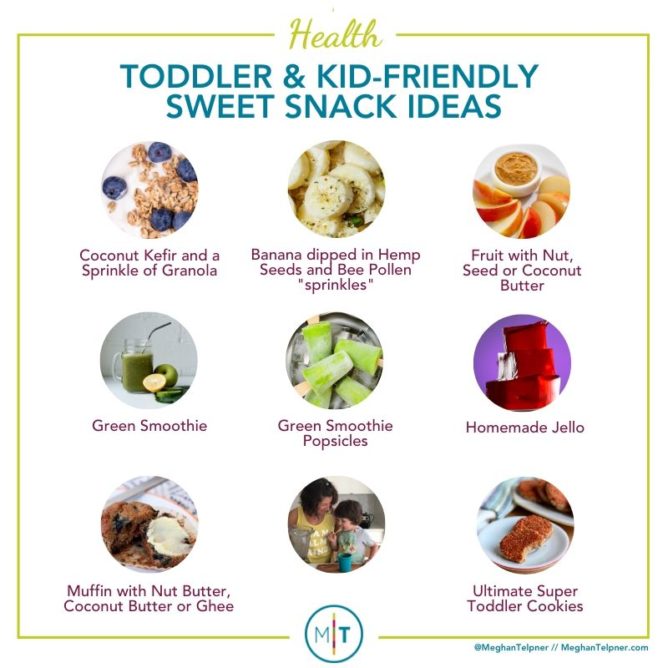 Toddler and kid-friendly sweet snack ideas