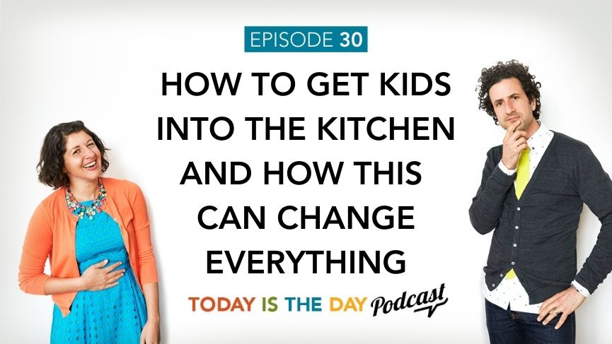 How to get kids into the kitchen