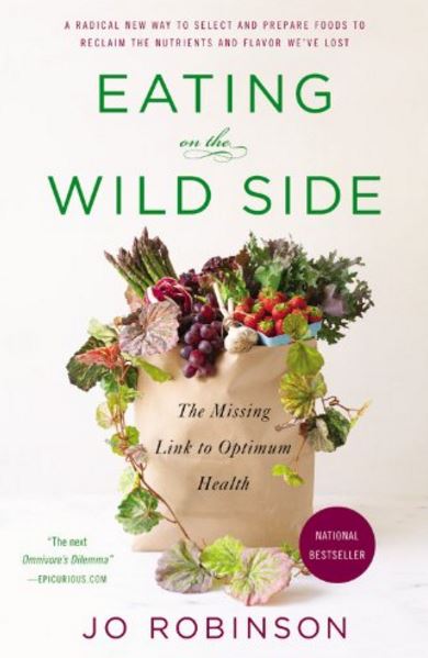Eating on the Wild Side - Culinary Nutrition Books