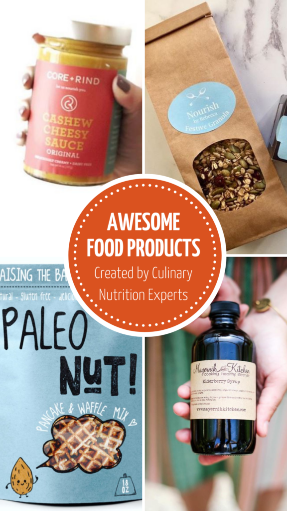 Food Products Created by Culinary Nutrition Experts